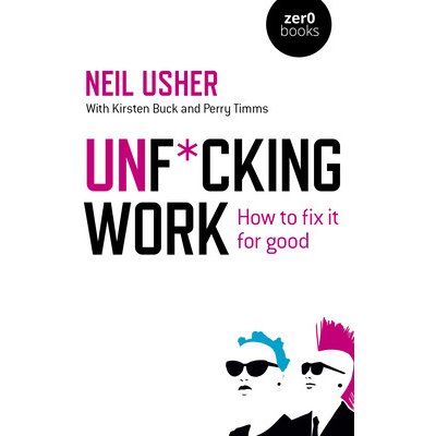 Unf cking Work - How to fix it for good – Zboží Mobilmania