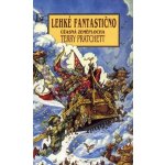 Lehké fantastično - Úžasná Zeměplocha - Terry Pratchett; Josh Kirby – Hledejceny.cz