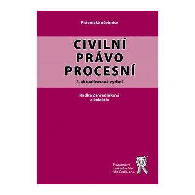 Civilní právo procesní 3. aktualizované vydání