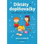 Diktáty a doplňovačky na doma i do školy pro 2. a 3. třídu ZŠ – Zbozi.Blesk.cz