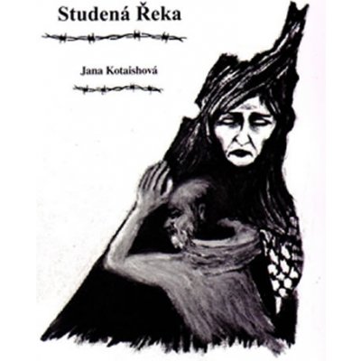 Studená Řeka - Jana Kotaishová – Zboží Mobilmania