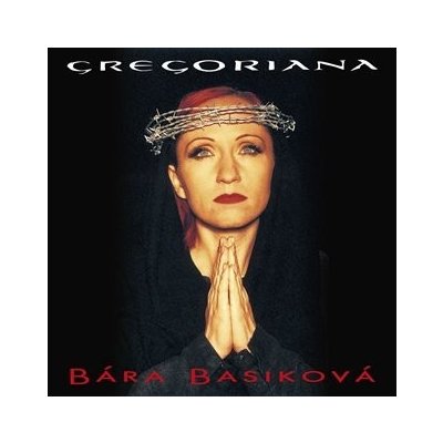 Gregoriana - Bára Basiková CD