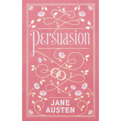 Persuasion Barnes & Noble Collectible Classics: Flexi Edition Austen J.Other book format – Hledejceny.cz