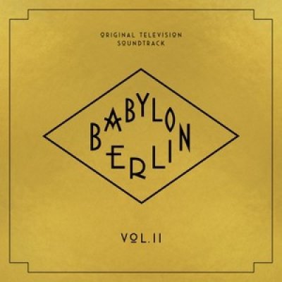 Soundtrack - BABYLON BERLIN-VOL.II CD