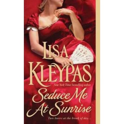 Seduce ME at Sunrise (Kleypas Lisa)(Paperback)