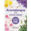 Kniha Aromaterapie podle ročních období - Adéla Zrubecká