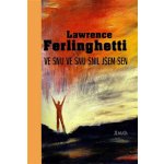 Ve snu ve snu měl jsem sen - Lawrence Ferlinghetti – Hledejceny.cz