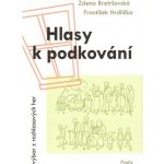 Hlasy k podkování - František Hrdlička – Hledejceny.cz