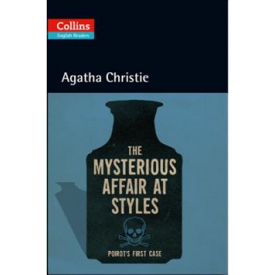 Mysterious Affair at Styles Collins english readers - Christe Agatha – Hledejceny.cz