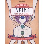 Reiki. pro začátečníky - Victor Archuleta – Hledejceny.cz