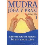 Mudra jóga v praxi 1 – Hledejceny.cz
