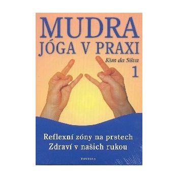 Mudra jóga v praxi 1