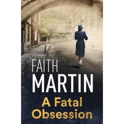 A FATAL OBSESSION