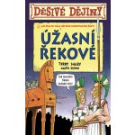 Děsivé dějiny Úžasní Řekové - Małgorzata Fabianowska – Hledejceny.cz