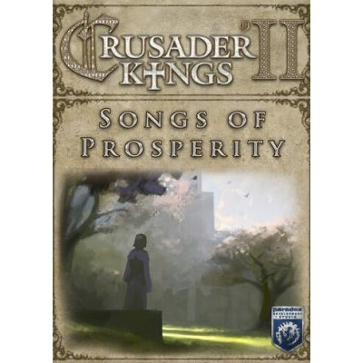 Crusader Kings 2: Songs of Prosperity – Zbozi.Blesk.cz