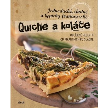 Quiche a koláče