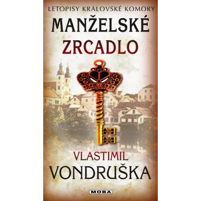 Vondruška Vlastimil - Manželské zrcadlo – Zbozi.Blesk.cz