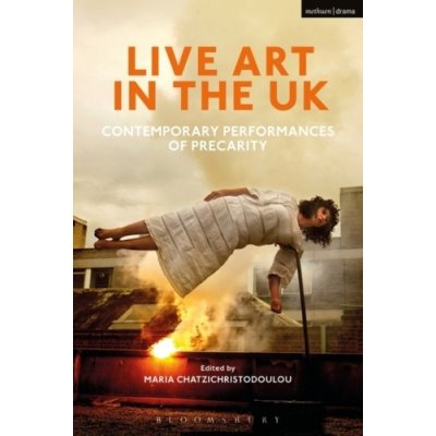 Live Art in the UK – Zbozi.Blesk.cz