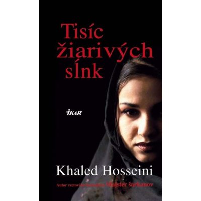 Tisíc žiarivých sĺnk - Khaled Hosseini – Sleviste.cz