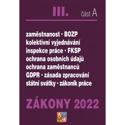 Zákony III. A / 2022 - Zákoník práce, BOZP, GDPR
