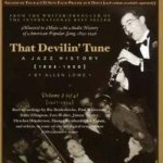 9 Various: That Devilin’ Tune - A Jazz History, Vol. (1927-1934) 2 CD – Hledejceny.cz