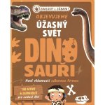 Dinosauři - Objevujeme úžasný svět – Hledejceny.cz