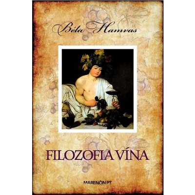 Béla Hamvas Filozofia vína – Zbozi.Blesk.cz