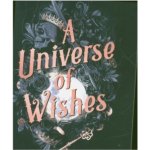 Universe of Wishes: A We Need Diverse Books Anthology – Hledejceny.cz