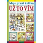 Moje první knížka-Už to vím – Hledejceny.cz