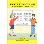 Bystré počítání 2.díl – pracovní sešit k učebnici Matematika 3 - Zdena Rosecká – Hledejceny.cz