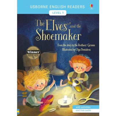 Usborne - English Readers 1 - The Elves and the Shoemaker – Hledejceny.cz