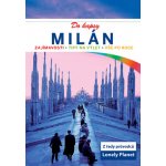 Milán do kapsy Lonely Planet 2 vydání – Hledejceny.cz