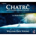 Chatrč - William Paul Young - čte Igor Bareš – Zboží Dáma