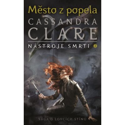 cassandra clare nastroje smrti – Heureka.cz