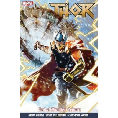 Thor Vol. 1: God Of Thunder Reborn – Zboží Mobilmania