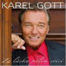 GOTT KAREL - ZA LÁSKU PÁLÍM SVÍCI - 2 CD