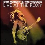 Bob Marley LIVE AT THE ROXYS – Sleviste.cz