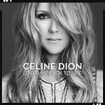 Celine Dion - Loved Me Back To Life CD – Hledejceny.cz