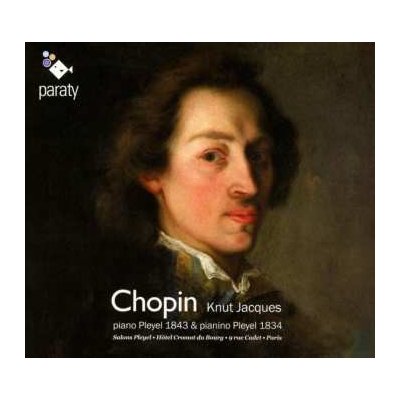 Frédéric Chopin - Piano Pleyel 1843 Pianino Pleyel 1834 CD – Hledejceny.cz