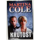 Krutost - Cole Martina