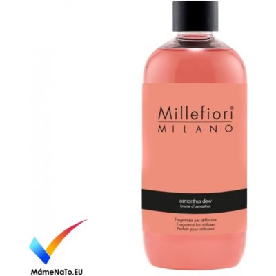 Millefiori Milano Osmanthus Dew aroma náplň pro difuzér 500 ml – Zboží Mobilmania