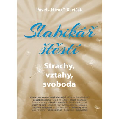 Slabikář štěstí 4 - Strachy, vztahy, svoboda - Pavel Baričák