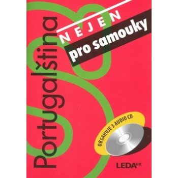 Portugalština nejen pro samouky + 3CD - Havlíková M., Alves C. M. Pinheiro