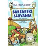 Barbarskí Slovania – Hledejceny.cz