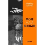 Moje malá bulimie – Hledejceny.cz