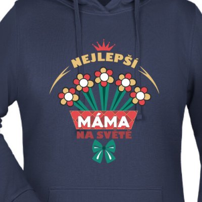 Mikina Nejlepší máma dámské – Hledejceny.cz