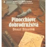 Pinocchiove dobrodružstvá - Carlo Lorenzi Collodi – Hledejceny.cz