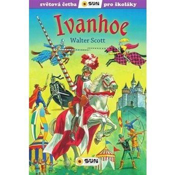 Ivanhoe - Světová četba pro školáky