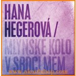 Mlýnské kolo v srdci mém DVD – Hledejceny.cz