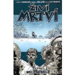 Živí mrtví 2: Míle a míle – Hledejceny.cz